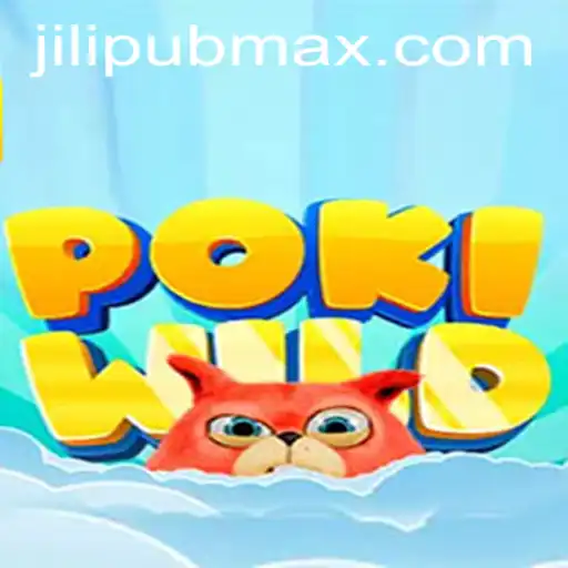 Discover the Exciting World of PokiWild and the Buzz Around JiliPub